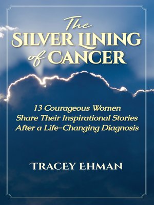 cover image of The Silver Lining of Cancer